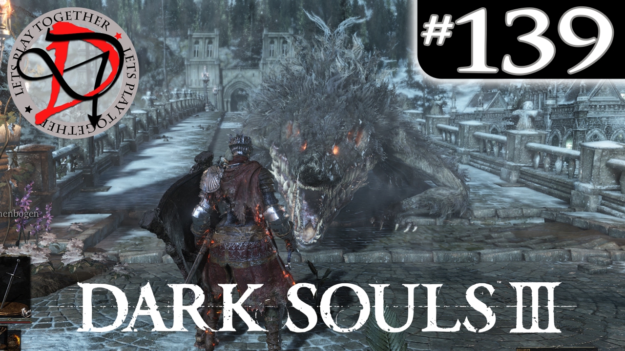 Dark Souls 3 Irithyll Des Nordwindtals Dark Souls 3 #139 Irithyll des Nordwindtals ☆ DD Let's Play (COOP, GER