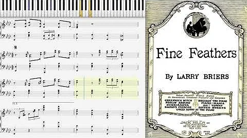 Fine Feathers by Larry Briers (1923, Novelty piano)
