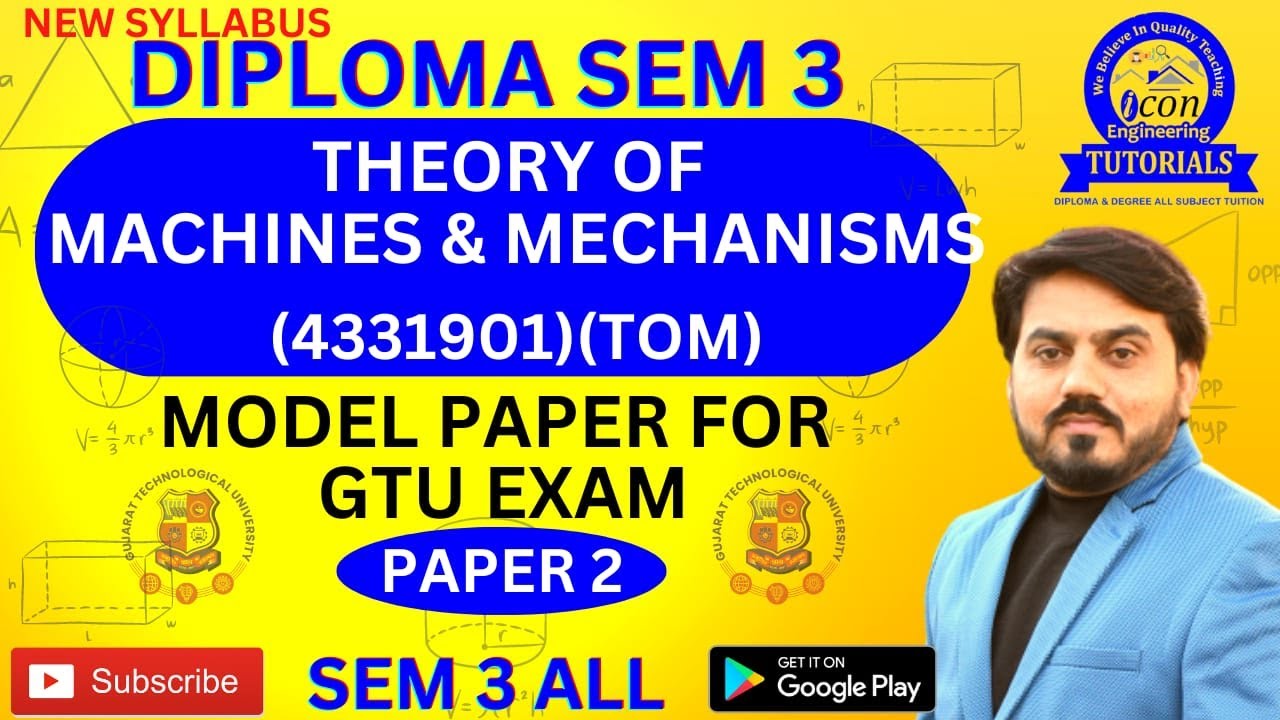 THEORY OF MACHINES AND MECHANISMS (TOM) IMP MODEL PAPER 2 DIPLOMA