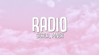 Sigala - Radio (Lyrics) ft. MNEK