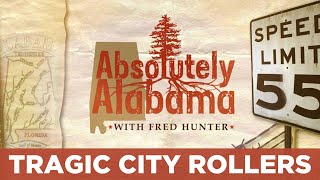 Absolutely Alabama: Tragic City Rollers
