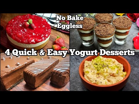 4 Easy No-Bake Yogurt Desserts for a Healthy Sweet Treat  Quick and Delicious Recipes!