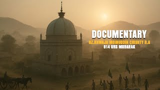Doentary Khwaja Gharib Nawaz R.a Urs Mubarak 2025