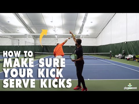 How To Make Sure Your Kick Serve Kicks! - Tennis Lesson