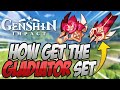 How To GET/FARM The Gladiator Set! Genshin Impact