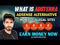 What is ADSTERRA? | Monetize Illegal Sites & Earn Money | Adsense Alternative