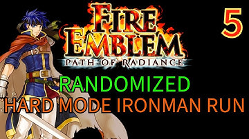 [Fire Emblem] Path of Radiance - Randomized - Part 5