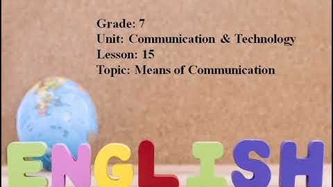 Excel 7. Means of Communication