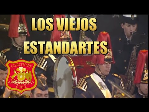 Los Viejos Estandartes Himno Ejército De Chile Los Viejos Estandartes Himno Ejército De Chile