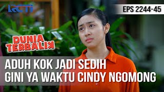 Dunia Terbalik - Kok Jadi Sedih Gini Ya Dengerin Cindy Ngomong [28 September 2020]