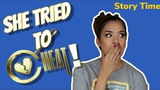 STORYTIME: SHE TRIED TO CHEAT | NIKKI GLAMOUR