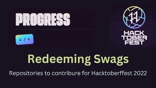 hacktoberfest 2022 repositories to contribute for beginners | Redeeming Hacktoberfest 2022 swags