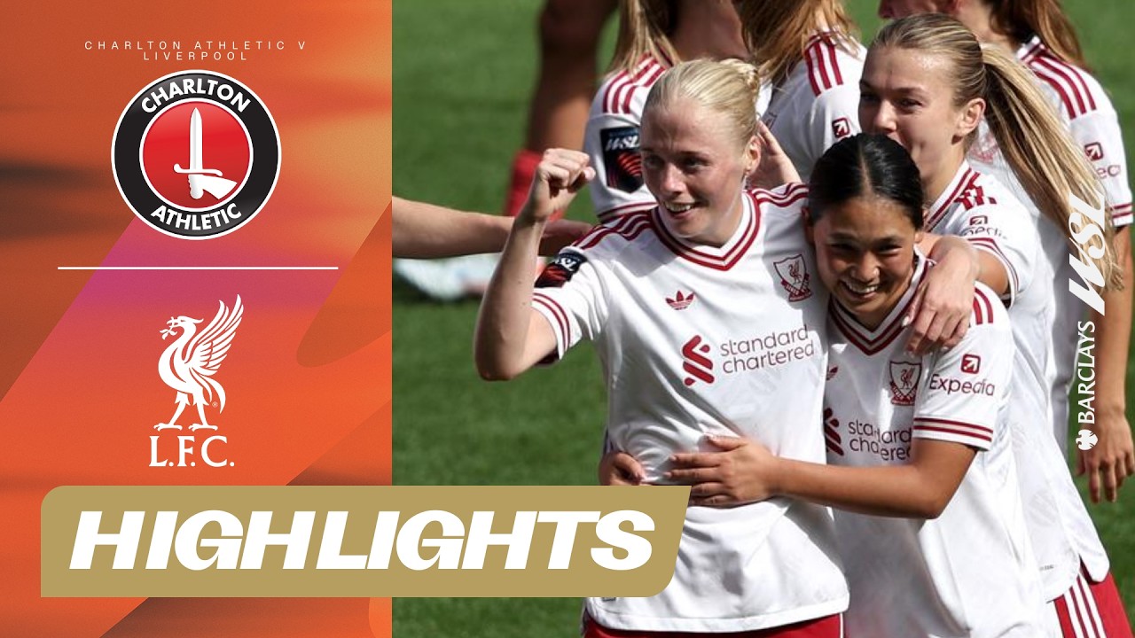 Fisk at the Double!| Charlton Athletic v Liverpool Highlights | Barclays WSL 26/27