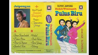 Super Jaipong Dedeh Winingsih - Pulus Biru