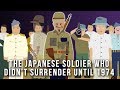The WWII Japanese Soldier Who Didn’t Surrender Until 1974