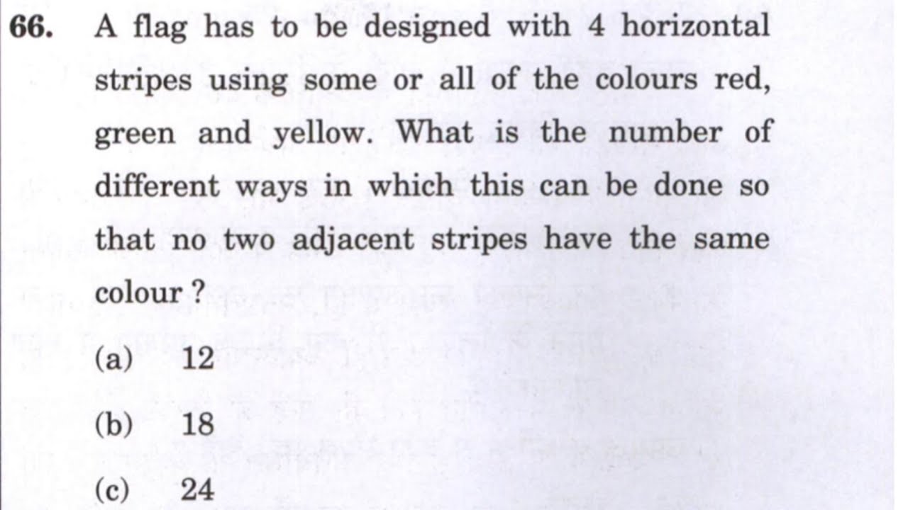 CSAT 2023 :-A flag has to be designed with 4 horizontal strips using ...