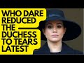 MEGHAN IN TEARS - WHO IS RESPONSIBLE FOR THIS DRAMA! #royal #meghanandharry #meghanmarkle