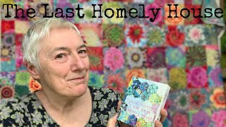 Slow Stitching at The Last Homely House #23/4