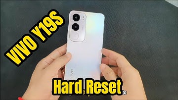 Vivo Y19s hard reset