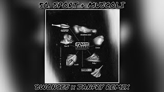 Marracash, Paky, Lazza, Luchè, Taxi Bi - SPORT + Muscoli (Bwonces & JANFRY Remix)