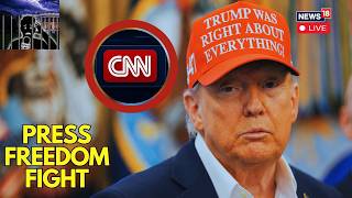 LIVE: Trump Allows All Channels except CNN | White House Media Access Fight Escalates | N18G