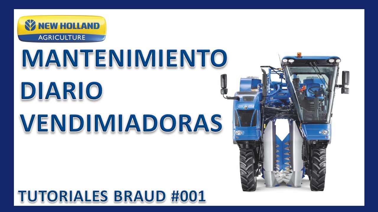 ▶️▶️Mantenimiento Básico Diario Vendimiadora Braud▶️▶️ Tutoriales Braud #001