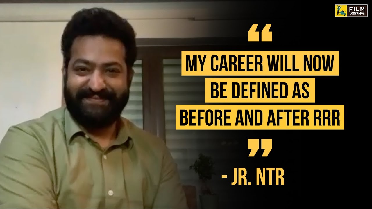 Rajamouli chased me like an animal” – Jr. NTR Interview | RRR | Anupama  Chopra | Film Companion | Film Companion