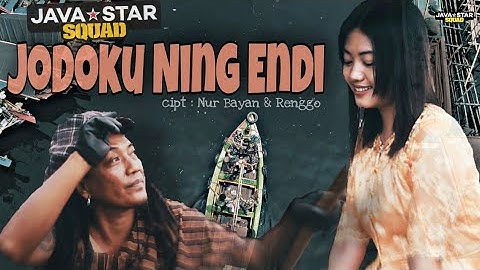Jodoku Ning Endi - Javastar Squad (Official Music Video)