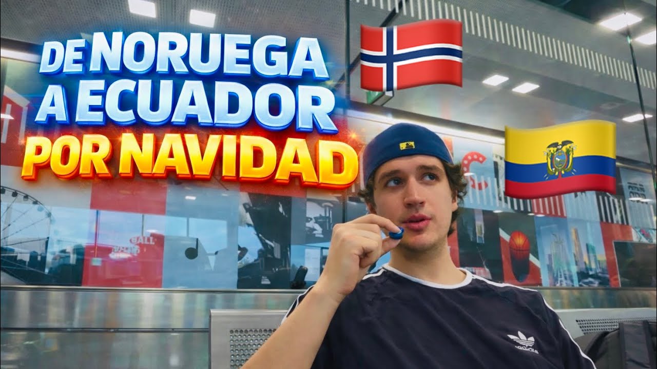 De NORUEGA a ECUADOR: SORPRENDO a mi familia para NAVIDAD (vuelo 40 horas)
