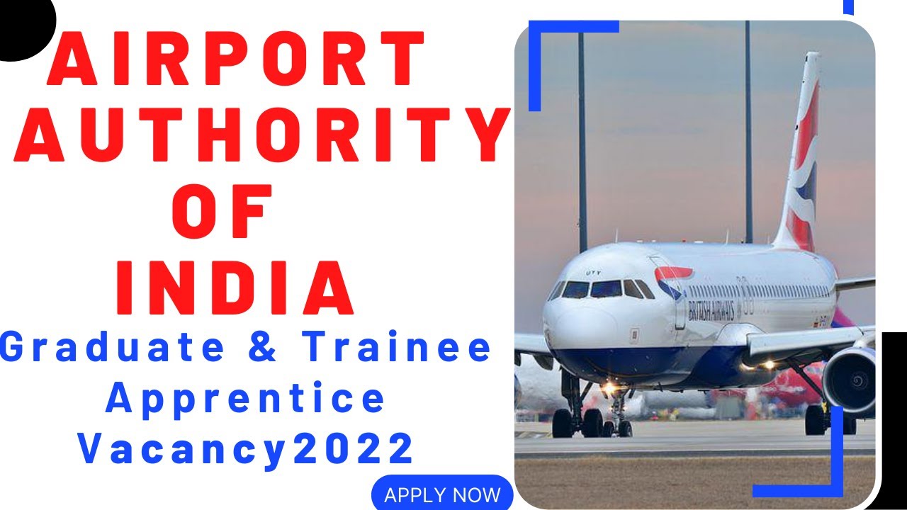 AAI Recruitment 2022 | AAI Apprentice 2022 Notification | Airport Authority Of India |