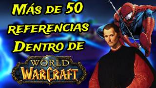 ¿Conocías estas 50 referencias de WoW?