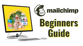 Famous Mailchimp 2023 Tutorial: Beginners Guide Net Worth