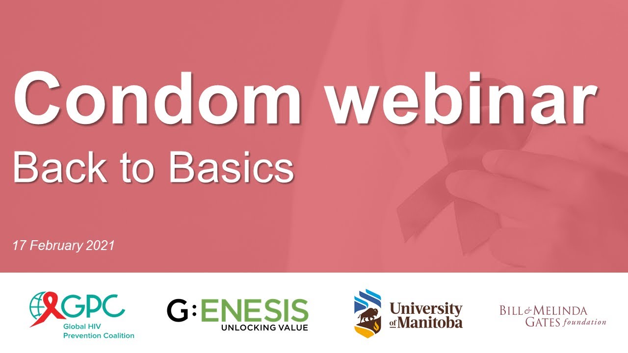 SSLN condom webinar 1 | back to basics 17 February 2021