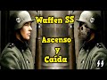 Ascenso y Caída de las Waffen SS en Combate | Origen, Transformación, Auge y Final