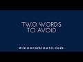 Two Words to Avoid | The Winner's Minute With Mac Hammond