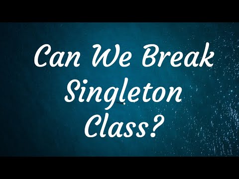 Lec-4, Break the singleton class in Bengali || Reflection to break Singleton || Perfect Singleton