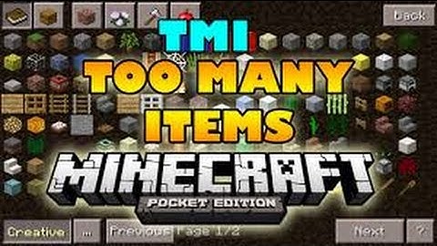 Minecraft pe mods. Too many items 0.13.0