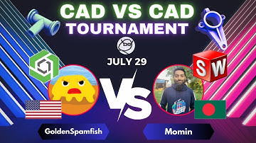 3D CAD TOURNAMENT - Onshape vs SOLIDWORKS - July 29th