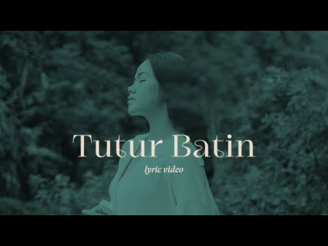 Yura Yunita - Tutur Batin (Official Lyric Video)