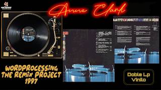Anne Clark – Wordprocessing (Doble Lp) - D1 - Letter Of Thanks To