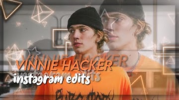 talented badass vinnie hacker edits