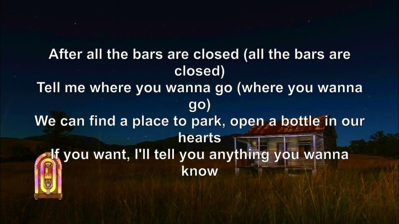 Thomas Rhett - After All The Bars Are Closed (Lyrics) Thomas Rhett - After All The Bars Are Closed (Lyrics)