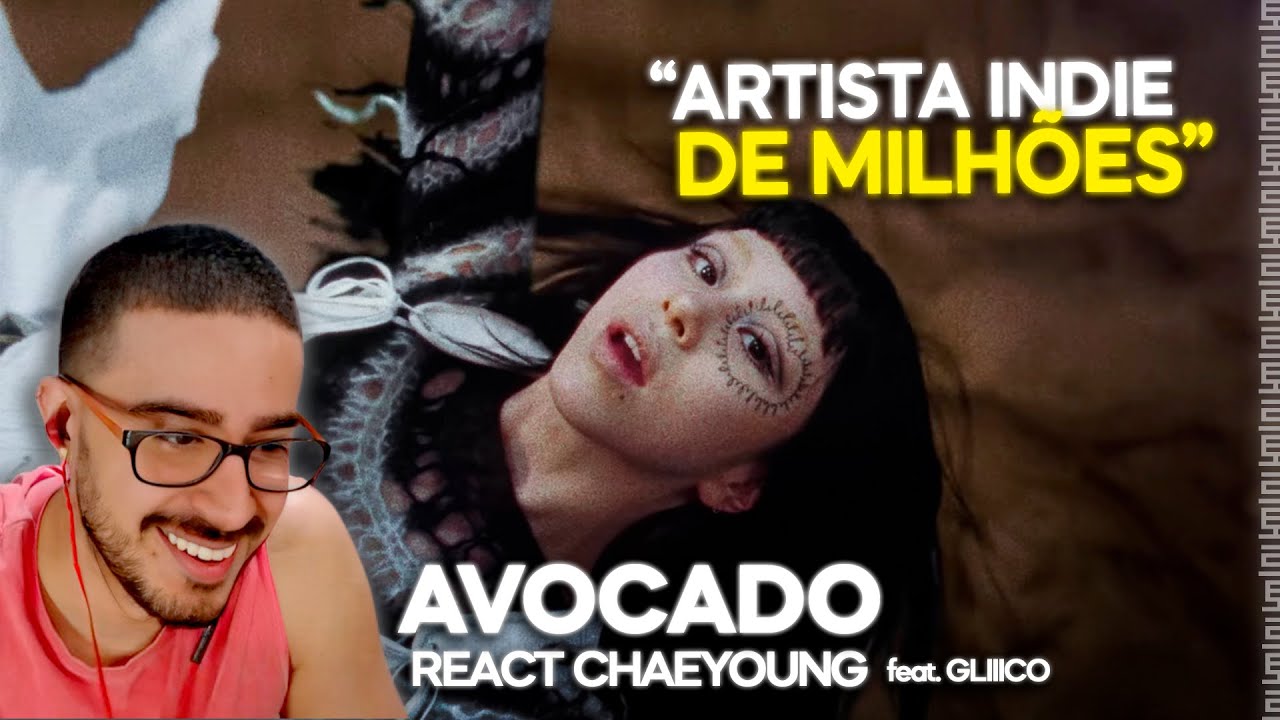 TOHR REAGINDO: CHAEYOUNG (TWICE) 'AVOCADO' (FEAT.GLIIICO) | Cortes do Tohr