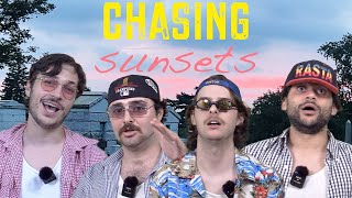 chasing sunsets