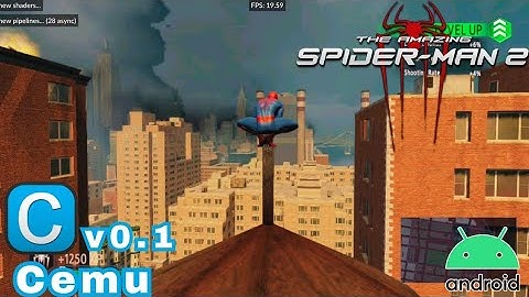 The Amazing Spider-Man 2 on Android! 🎮 - Cemu v0.1 Test on Snapdragon 8 Gen 1
