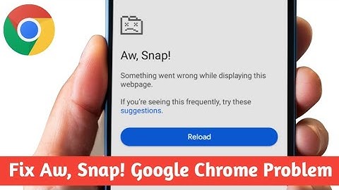 Fix Aw Snap! Google Chrome Error Problem On Android || Google Chrome Aw Snap Error Problem Solve