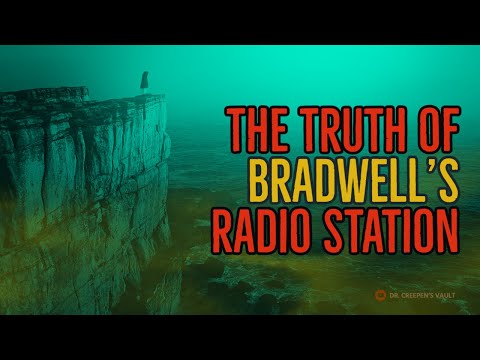 'The Truth Of Bradwell’s Radio Station' | EPIC MULTIVERSE INTER-DIMENSIONAL HORROR