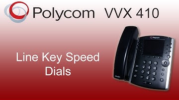 Polycom VVX 410 | Line Key Speed Dials | MF Telecom Services