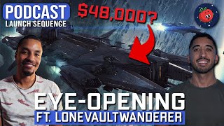 The Outside Opinion on Star Citizen (Ft. @LoneVaultWanderer ) | Launch Sequence Podcast