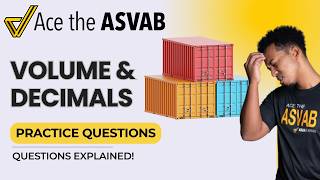 ASVAB Arithmetic Reasoning — Volume &amp; Decimal Word Problems Step by Step